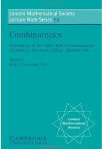 Combinatorics (London Mathematical Society Lecture Note Series) (Repost)