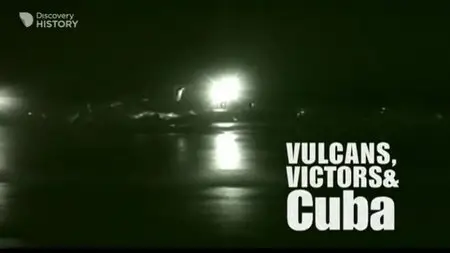 Discovery Channel - Vulcans, Victors and Cuba (2002)