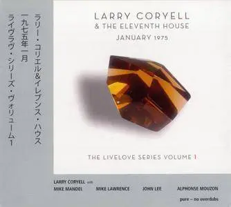 Larry Coryell & The Eleventh House - January 1975 (2014) {Promising Music 441202CD}