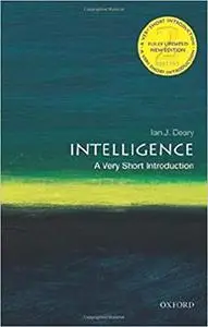 Intelligence: A Very Short Introduction  Ed 2