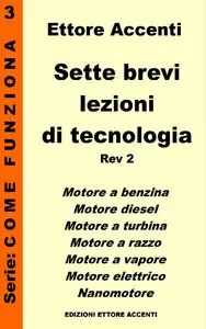 Ettore Accenti - Sette Brevi Lezioni di Tecnologia 3 - Rev 2