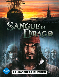 Sangue Di Drago - Volume 3 - La Maschera di Ferro