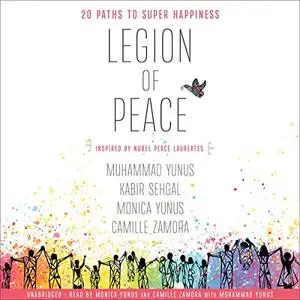 Legion of Peace: 20 Paths to Super Happiness [Audiobook]