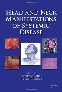 Head and Neck Manifestations of Systemic Disease