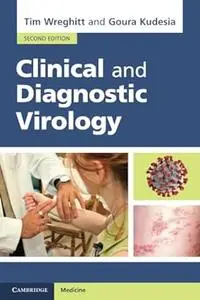 Clinical and Diagnostic Virology (2nd Edition)