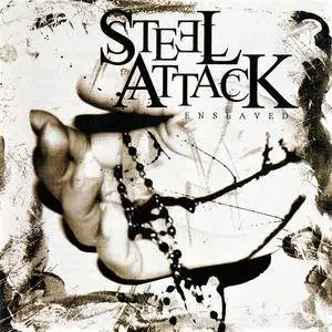 Steel Attack - Enslaved (2004)