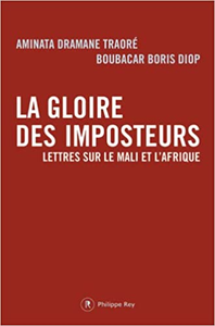 La Gloire des imposteurs, lettres sur le Mali et l'Afrique - Aminata Dramane traore & Boubacar boris Diop