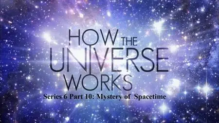 Sci Ch - How the Universe Works Series 8: Part 4 Death of the Last Stars (2020)