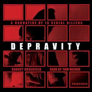 «Depravity» by Harvey Rosenfeld