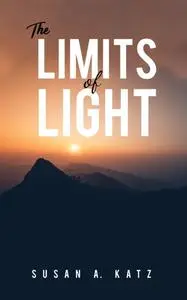 «Limits of Light» by Susan Katz