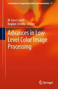 Advances in Low-Level Color Image Processing (repost)