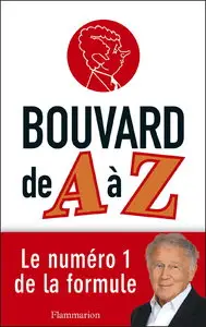 Bouvard Philippe, "Bouvard de A à Z"