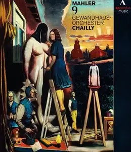 Chailly, Gewandhaus Orchestra - Mahler: Symphony No 9 (2014)