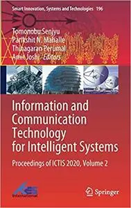 Information and Communication Technology for Intelligent Systems: Proceedings of ICTIS 2020, Volume 2