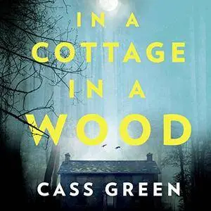 In a Cottage in a Wood [Audiobook]