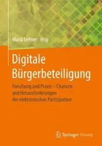 Digitale Bürgerbeteiligung: Forschung und Praxis – Chancen und Herausforderungen der elektronischen Partizipation (Repost)