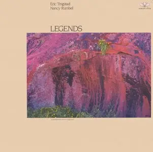 Eric Tingstad-Nancy Rumbel - Legends (1988) US 1st Pressing - LP/FLAC In 24bit/96kHz