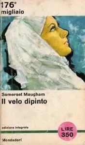 William Somerset Maugham - Il velo dipinto