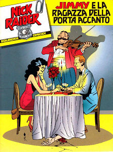 Nick Raider Speciale - Volume 6A - Jimmy E La Ragazza Della Porta Accanto