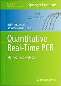 Quantitative Real-Time PCR: Methods and Protocols (Repost)