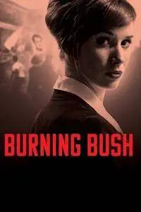 Burning Bush (part 1-3)