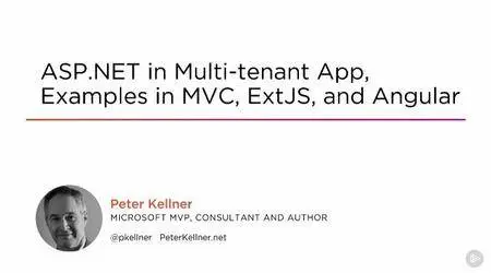 ASP.NET in Multi-tenant App, Examples in MVC, ExtJS, and Angular