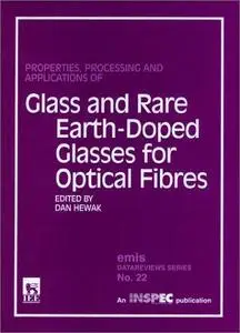 Properties, Processing and Applications of Glass and Rare Earth-Doped Glasses for Optical Fibres (Repost)