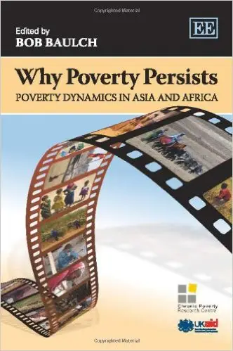 Why Poverty Persists: Poverty Dynamics in Asia and Africa