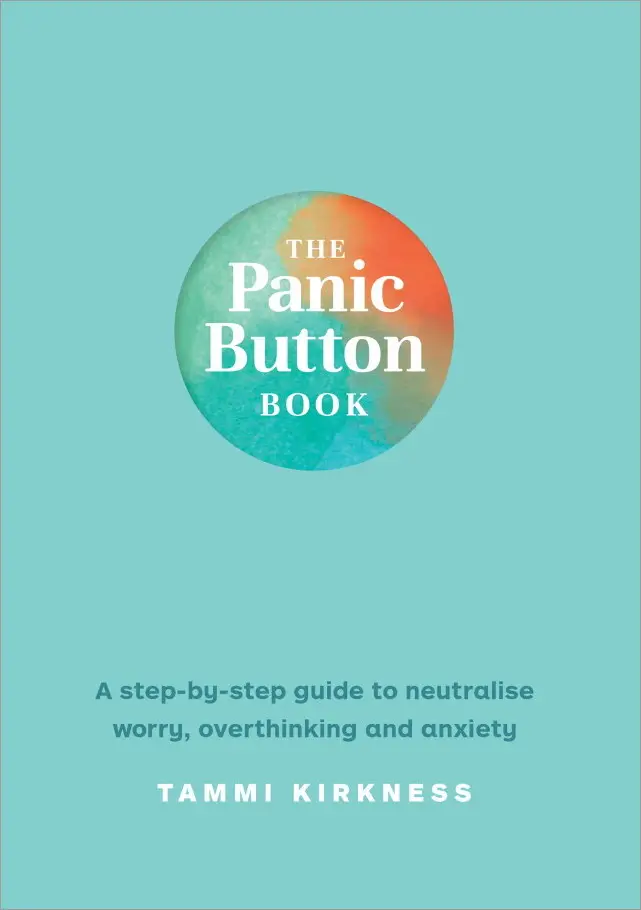 The Panic Button Book A stepbystep guide to neutralise