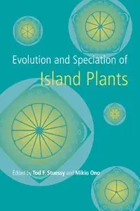 Evolution and Speciation of Island Plants (repost)