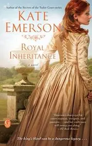 «Royal Inheritance» by Kate Emerson