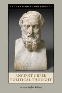 The Cambridge Companion to Ancient Greek Political Thought by Stephen Salkever [Repost]
