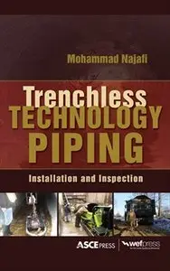 Trenchless Technology Piping - Installation and Inspection