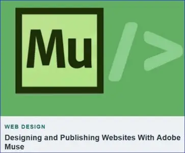 Tutsplus - Designing and Publishing Websites With Adobe Muse