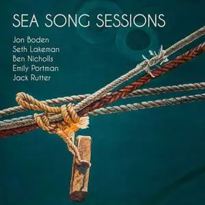 Sea Song Sessions - Sea Song Sessions (2022) [Official Digital Download]