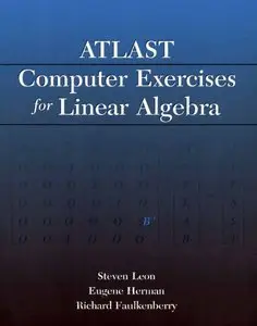 Atlast: Computer Exercises for Linear Algebra by Eugene A. Herman