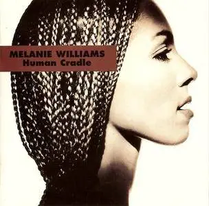Melanie Williams - Human Cradle (1994)