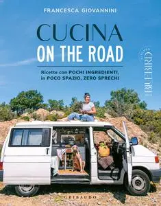 Francesca Giovannini - Cucina on the road