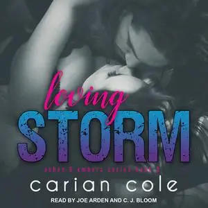 «Loving Storm» by Carian Cole