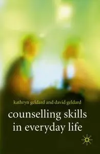 Counselling Skills in Everyday Life (Repost)