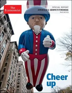 The Economist (Special Report) - America's Competitiveness, Cheer Up (16 March 2013)