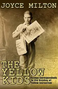 «The Yellow Kids» by Joyce Milton