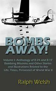 BOMBS AWAY! Volume I