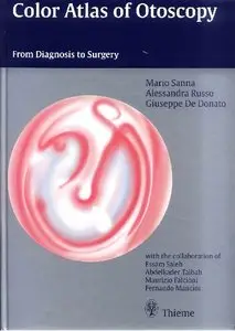 Color Atlas of Otoscopy: From Diagnosis to Surgery [Repost]
