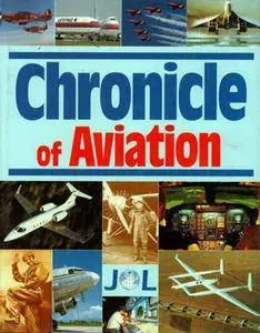 Chronicle of Aviation by Bill Gunston