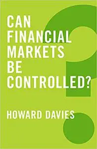 Can Financial Markets be Controlled?