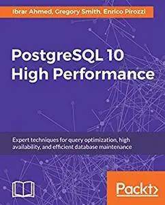 PostgreSQL 10 High Performance