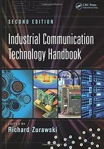 Industrial Communication Technology Handbook, Second Edition