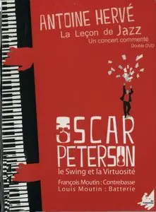 Antoine Herve - La Lecon De Jazz - Oscar Peterson (2012) [2xDVD5] {RV Productions}