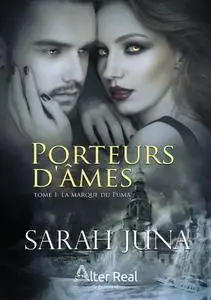 Sarah Juna, "La marque du puma: Porteurs d'Âmes", tome 1